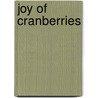 Joy Of Cranberries door Theresa Millang