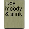 Judy Moody & Stink door Megan McDonald