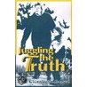 Juggling the Truth door Elizabeth Aaron