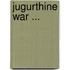 Jugurthine War ...