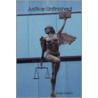 Justice Unfinished door Dario Lisiero