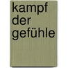 Kampf der Gefühle door Jennifer Blake