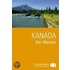 Kanada. Der Westen