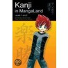 Kanji in Mangaland door Veronica Calafell