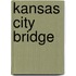 Kansas City Bridge