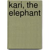 Kari, The Elephant door Dhan Gopal Mukerji