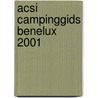 ACSI campinggids Benelux 2001 by Unknown