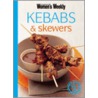 Kebabs And Skewers by Unknown