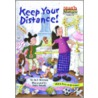 Keep Your Distance by Gail Herman
