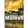 Kennedy' nin Beyni door Henning Mankell