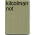 Kilcolman Not