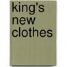 King's New Clothes door Peter Mitcheson