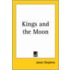 Kings And The Moon
