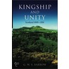 Kingship And Unity door G.W. S. Barrow