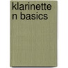 Klarinetten Basics by Arne Schwarzhold