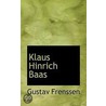 Klaus Hinrich Baas door Gustav Frenssen