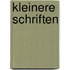 Kleinere Schriften