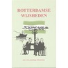 Rotterdamse wijsheden door Gerhardt Mulder