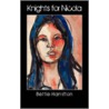 Knights for Nicola door Bettie Hamilton