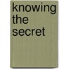 Knowing The Secret door Rosemary Christie