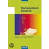 Kompendium Deutsch by Unknown