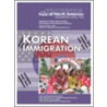 Korean Immigration by Sheila Smith Noonan