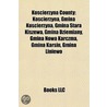 Koscierzyna County door Books Llc