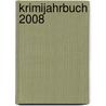 Krimijahrbuch 2008 door Onbekend