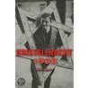 Kristallnacht 1938 door Alan E. Steinweis
