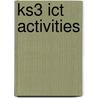 Ks3 Ict Activities door D. Goddard