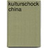 Kulturschock China