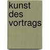 Kunst Des Vortrags door Emil Palleske