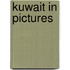 Kuwait in Pictures