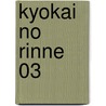 Kyokai No Rinne 03 door Rumiko Takahashi
