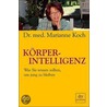 Körperintelligenz door Marianne Koch