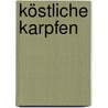 Köstliche Karpfen door Hans Klupp