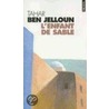 L' enfant de sable door Tahar Ben Jelloun