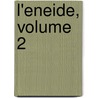 L'Eneide, Volume 2 door Anonymous Anonymous