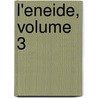 L'Eneide, Volume 3 door Virgil