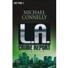 L. A. Crime Report by Michael Connnelly