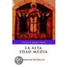 La Alta Edad Media by Rosamond McKitterick