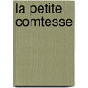 La Petite Comtesse door Octave Feuillet