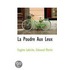 La Poudre Aux Leux