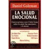 La Salud Emocional door Daniel P. Goleman