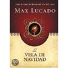 La Vela de Navidad door Max Luccado