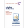 Labelled Deduction door Professor Dov M. Gabbay