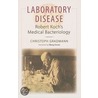 Laboratory Disease door Christoph Gradmann