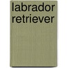 Labrador Retriever door Monika Schwab
