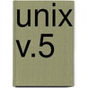 Unix V.5 door Tiemens