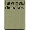 Laryngeal Diseases by Viktor Mares